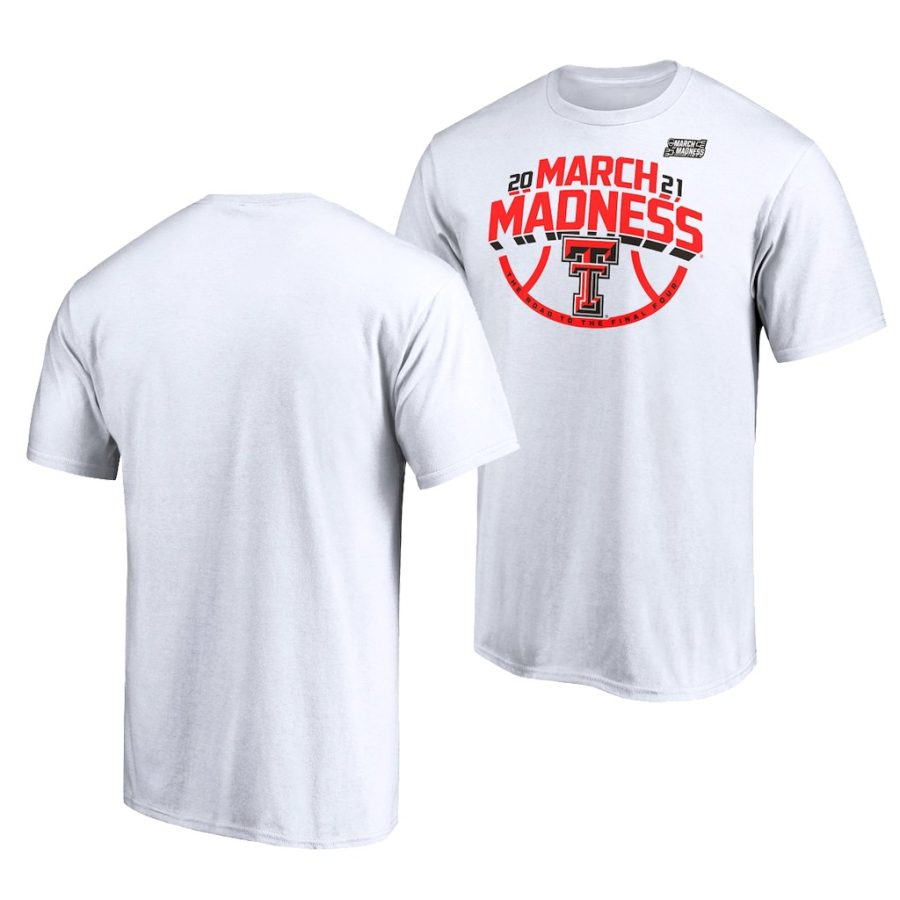 texas tech red raiders white 2021 ncaa basketball march madness bound ticket men t shirt